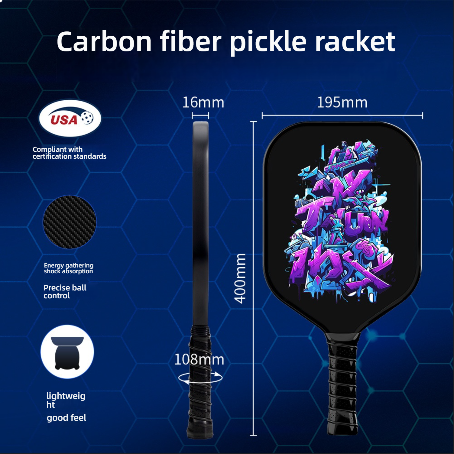 Carbon fiber pickleball racket size chart. Shows 400\{mm} length, 195\{mm} width, 108\{mm} handle length, and 16\{mm} thickness. Emphasizes compliance with USA certification standards, featuring energy gathering, shock absorption, and precise ball control. The paddle face has a purple graffiti design.