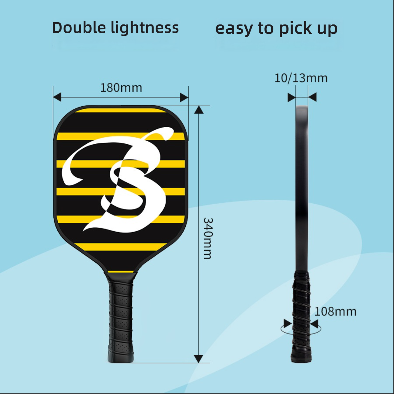  A pickleball paddle dimensions diagram with a yellow stripes "S" pattern, showing its specifications: length $340mm$, width $180mm$, thickness $10mm$ or $13mm$, and handle length $108mm$. It emphasizes its double lightness and easy-to-pick-up nature for children or beginners, helping to understand pickleball paddle specifications. what is a good pickleball paddle | how do i choose a pickleball paddle for beginners | where to buy a pickleball paddle